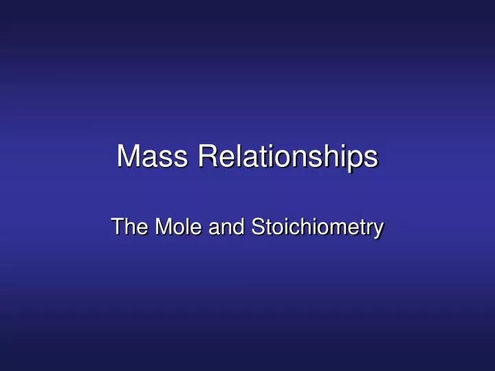 mass relationships
