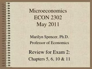 Microeconomics ECON 2302 May 2011