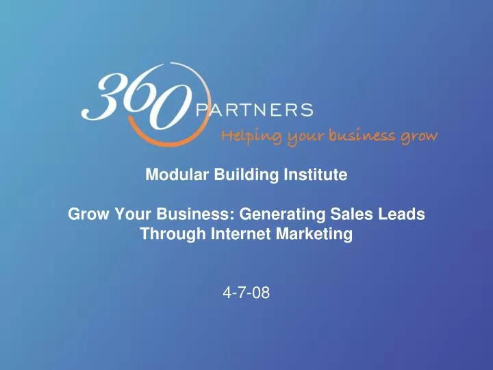 modular building institute grow your business generating sales leads through internet marketing