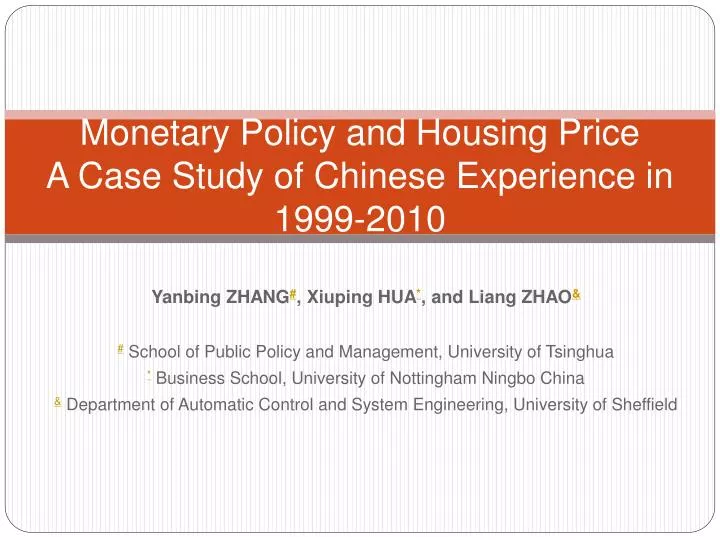 monetary policy and housing price a case study of chinese experience in 1999 2010
