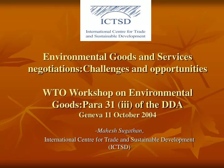 mahesh sugathan international centre for trade and sustainable development ictsd