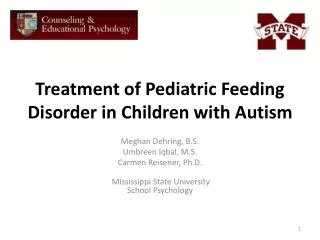 Treatment of Pediatric Feeding Disorder in Children with Autism