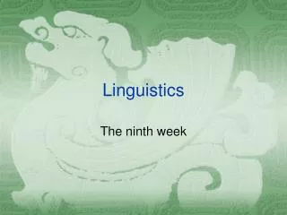 Linguistics