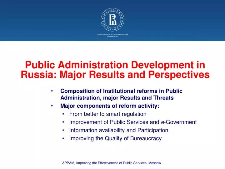 public administration development in russia major results and perspectives