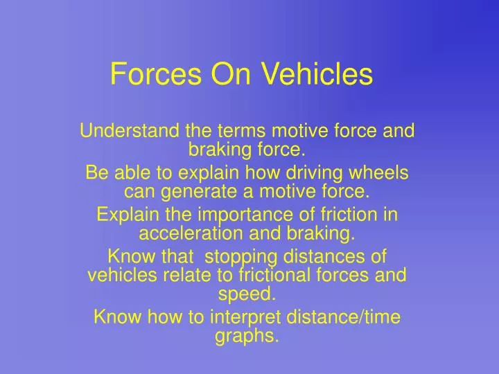 forces on vehicles
