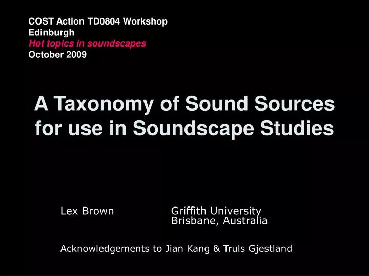 a taxonomy of sound sources for use in soundscape studies