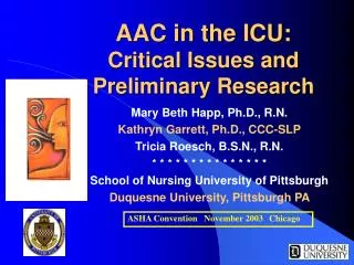 AAC in the ICU: Critical Issues and Preliminary Research