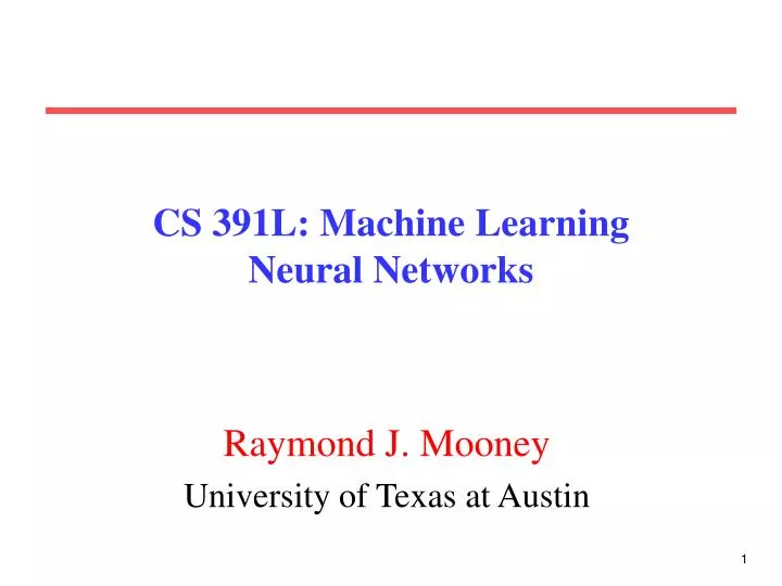cs 391l machine learning neural networks