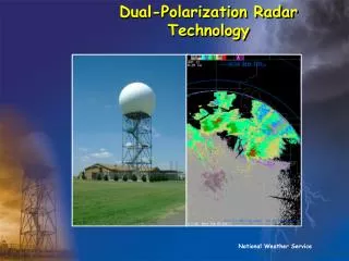 Dual-Polarization Radar Technology
