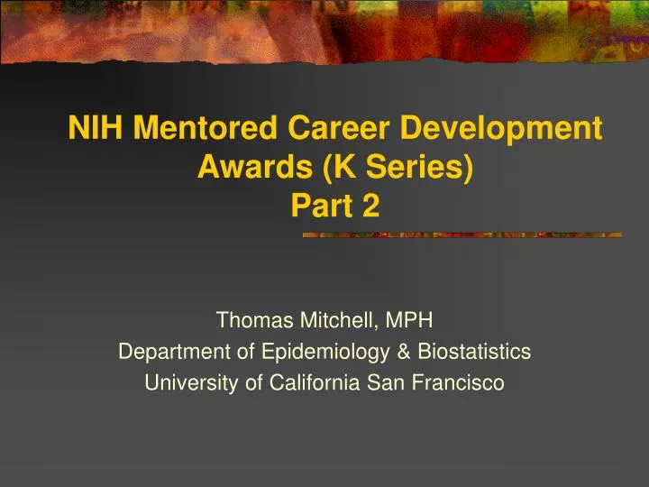 nih mentored career development awards k series part 2