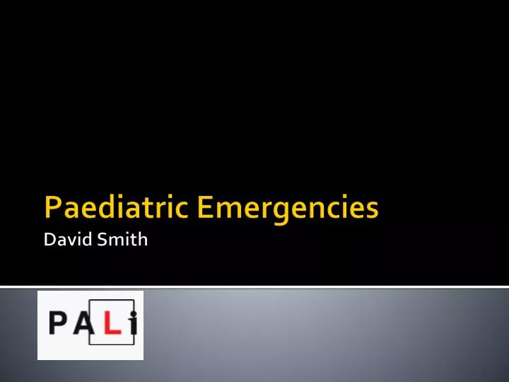 paediatric emergencies david smith