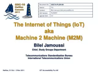 The Internet of Things ( IoT ) aka Machine 2 Machine (M2M)