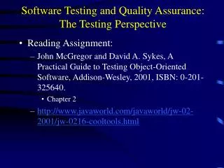 Software Testing and Quality Assurance: The Testing Perspective