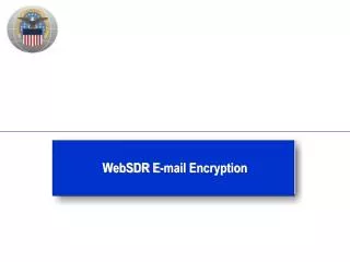 WebSDR E-mail Encryption