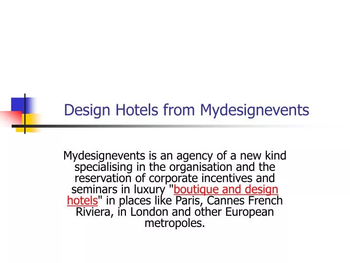 design hotels from mydesignevents