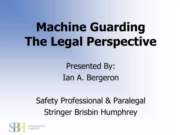 machine guarding the legal perspective