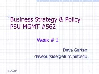 Business Strategy &amp; Policy PSU MGMT #562