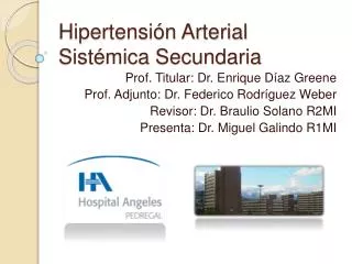Hipertensión Arterial Sistémica Secundaria