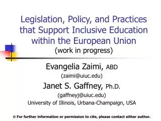 Legislation, Policy, and Practices that Support Inclusive Education within the European Union (work in progress)