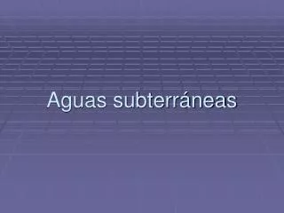 aguas subterr neas