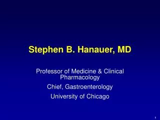 Stephen B. Hanauer, MD
