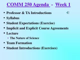 COMM 250 Agenda - Week 1