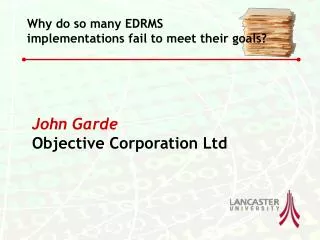 John Garde Objective Corporation Ltd