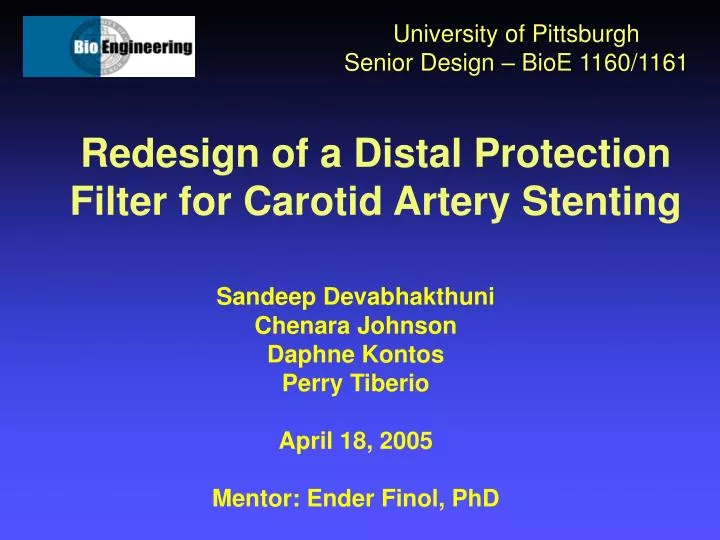 redesign of a distal protection filter for carotid artery stenting