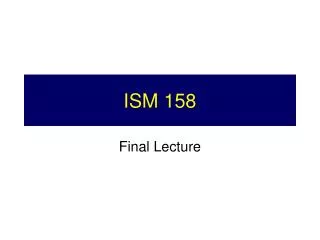 ISM 158