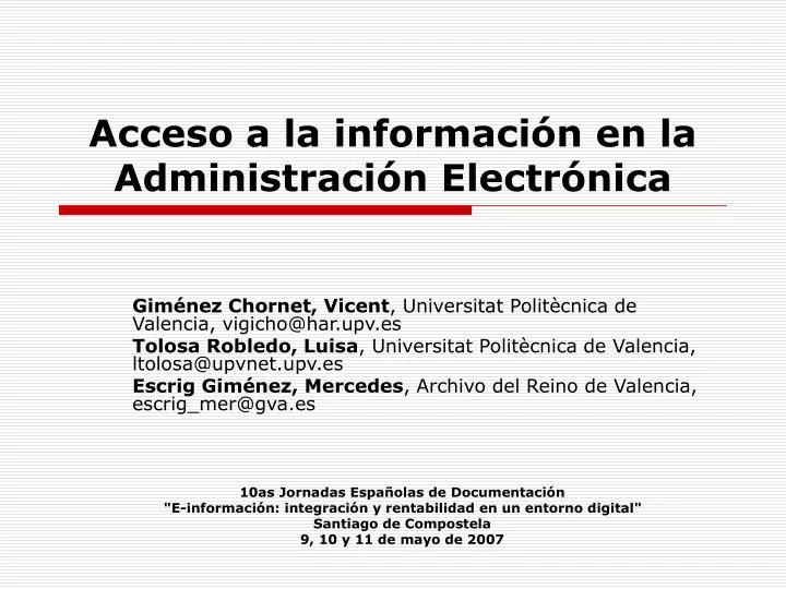 acceso a la informaci n en la administraci n electr nica