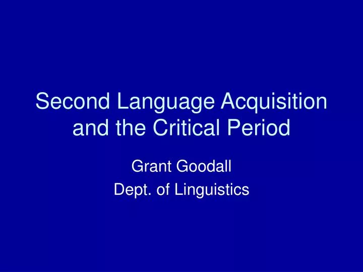 second language acquisition and the critical period