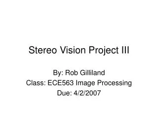 Stereo Vision Project III