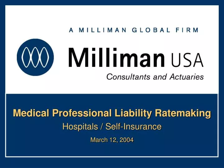 medical professional liability ratemaking hospitals self insurance march 12 2004
