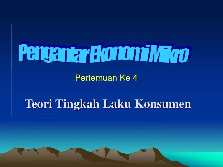 teori tingkah laku konsumen