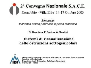 Simposio: Ischemia critica periferica e piede diabetico