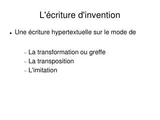 l criture d invention