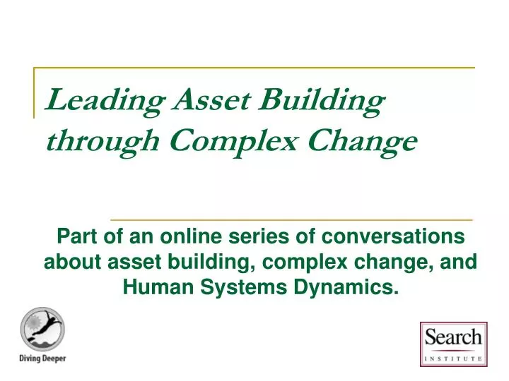 leading asset building through complex change