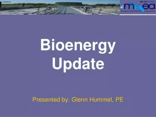 Bioenergy Update