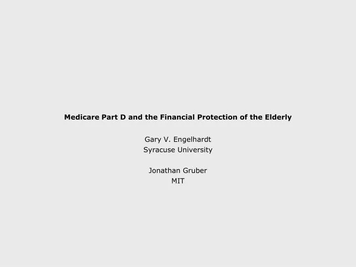 medicare part d and the financial protection of the elderly