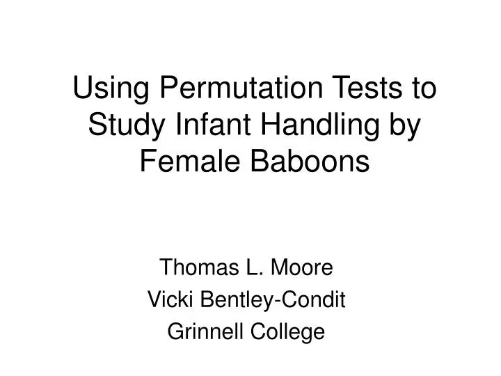 using permutation tests to study infant handling by female baboons