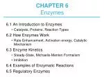 CHAPTER 6 Enzymes