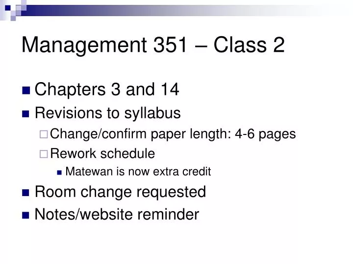 management 351 class 2