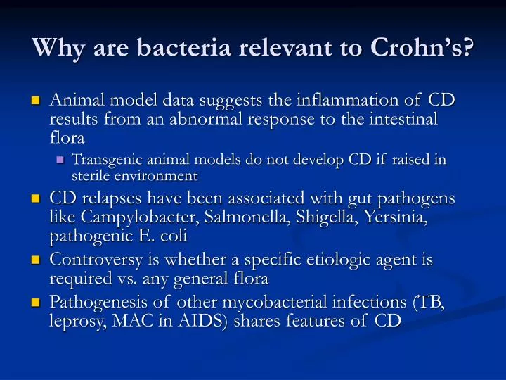 why are bacteria relevant to crohn s
