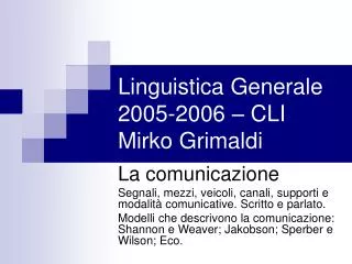 Linguistica Generale 2005-2006 – CLI Mirko Grimaldi