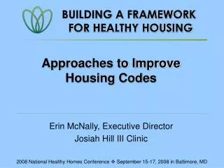 Approaches to Improve Housing Codes