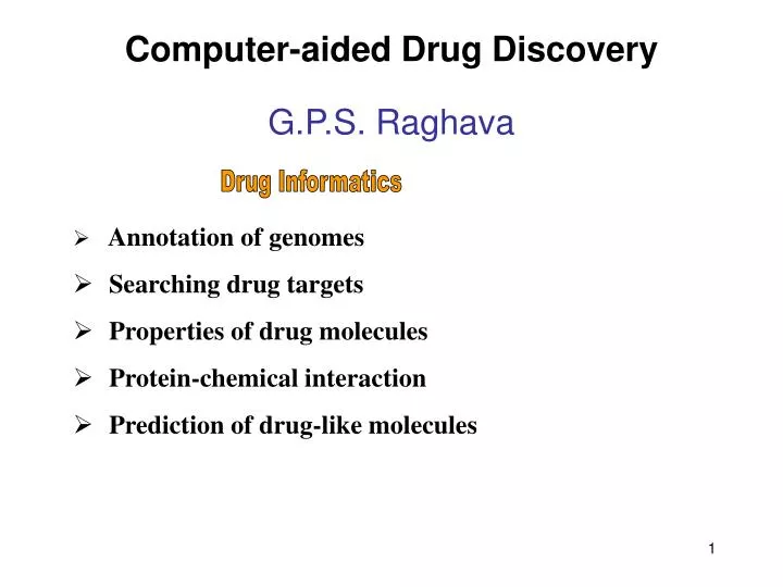 computer aided drug discovery g p s raghava