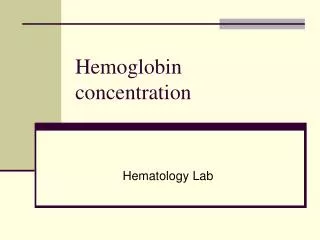 Hemoglobin concentration