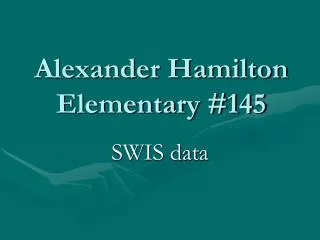 Alexander Hamilton Elementary #145