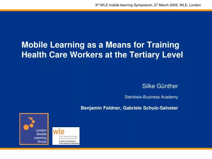 mobile learning as a means for training health care workers at the tertiary level