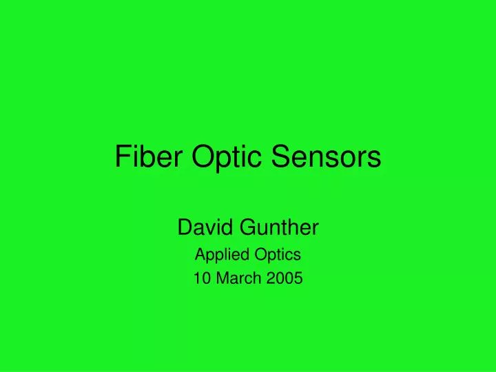 fiber optic sensors